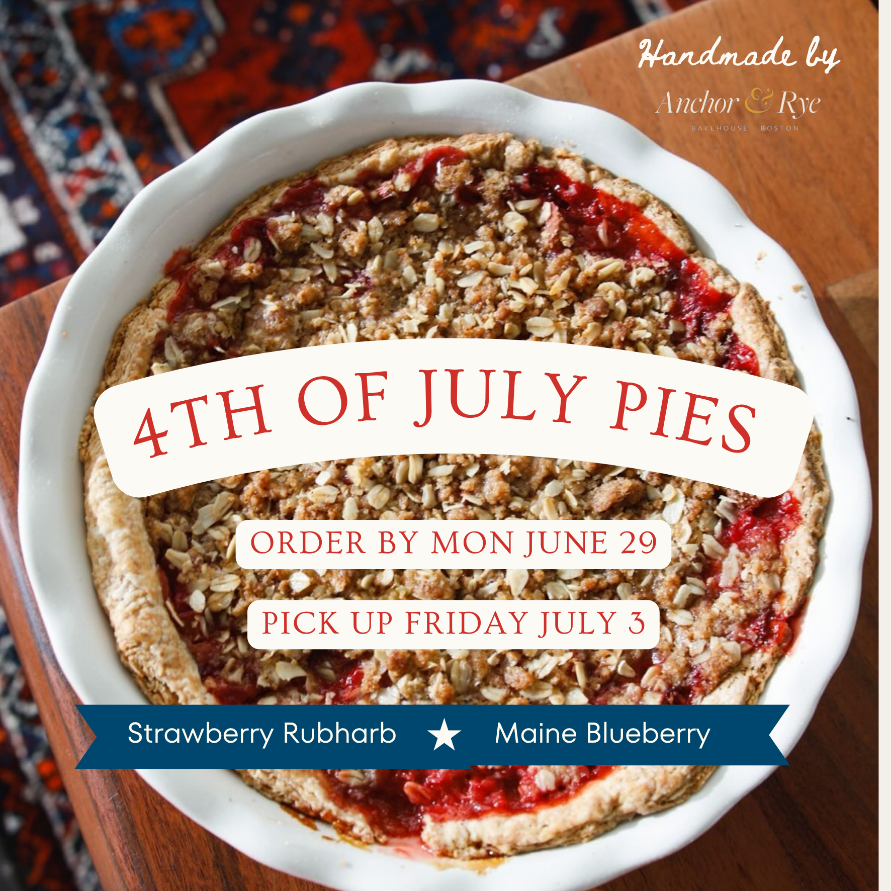 Anchor & Rye 4th of July Pies